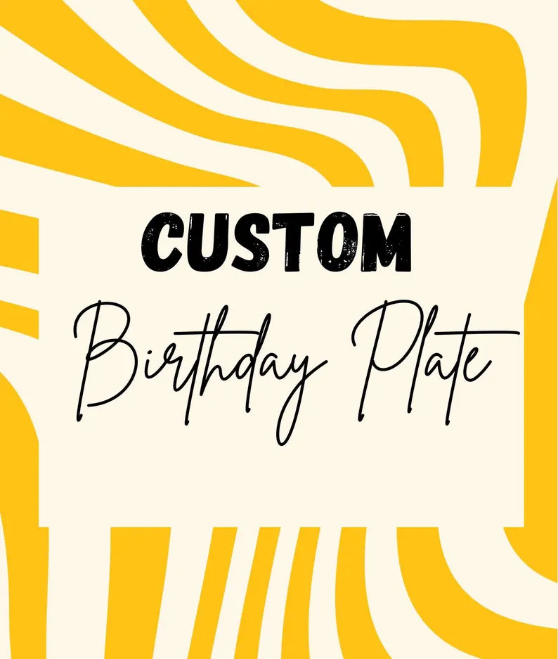 Custom Birthday Plate